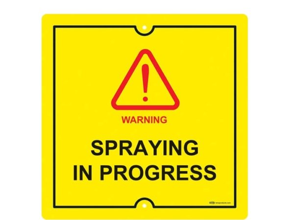 Spraying in Progress sign